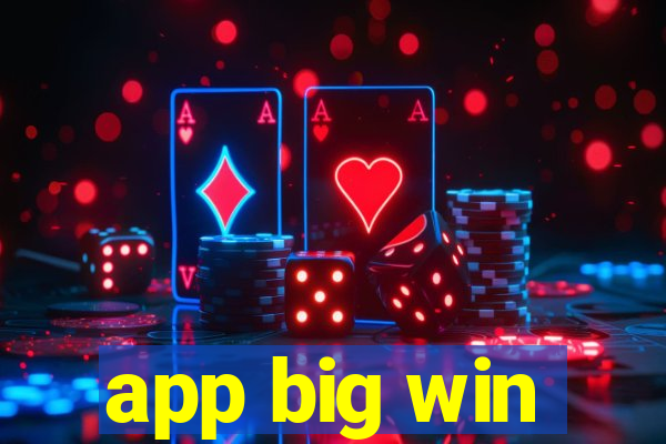 app big win