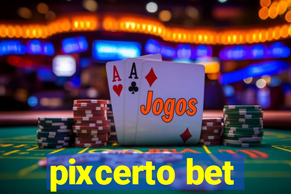 pixcerto bet