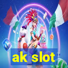 ak slot