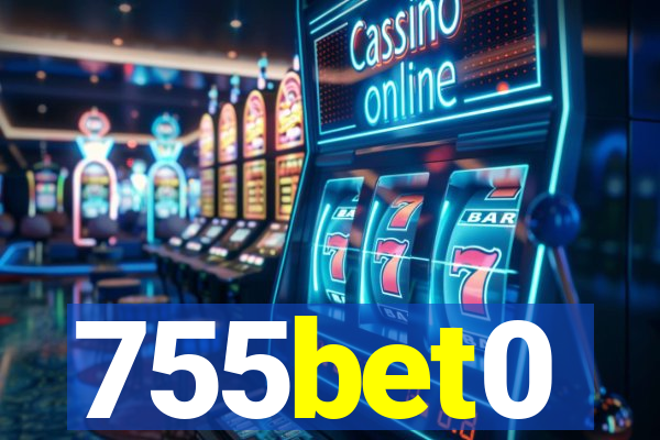 755bet0