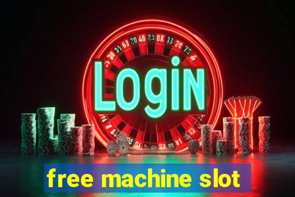 free machine slot