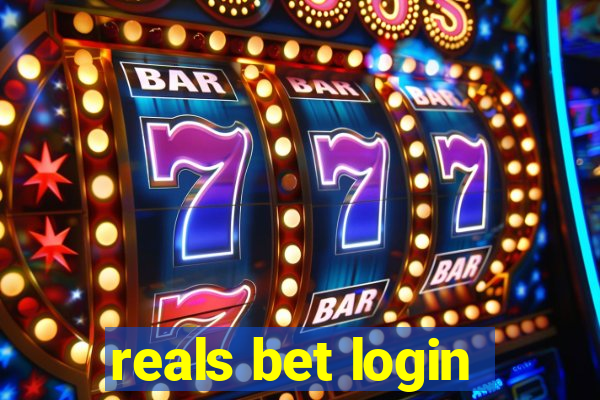 reals bet login