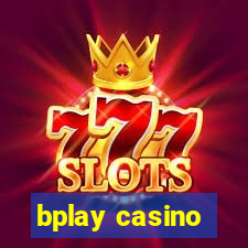 bplay casino