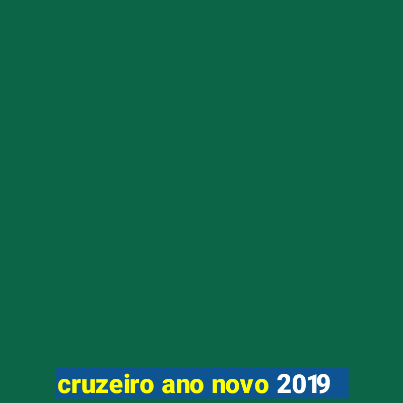 cruzeiro ano novo 2019