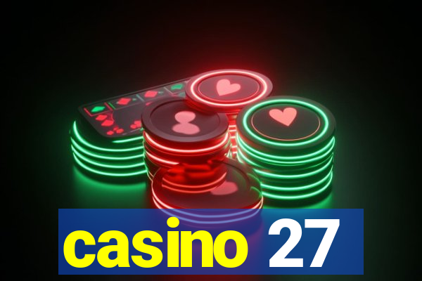 casino 27