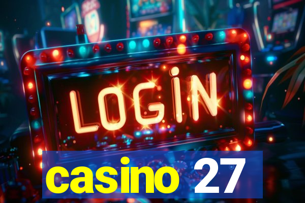 casino 27