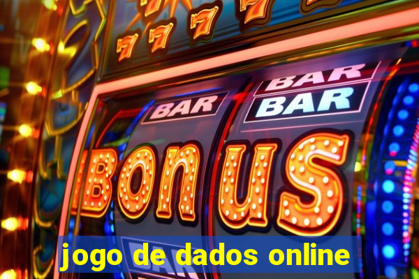 jogo de dados online