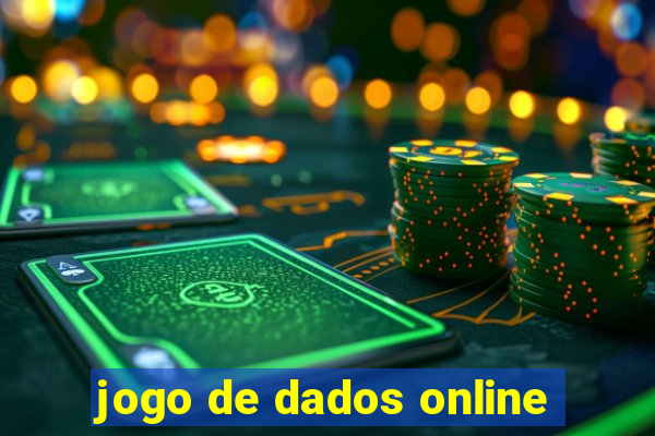 jogo de dados online