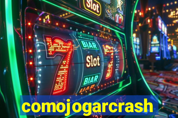 comojogarcrash