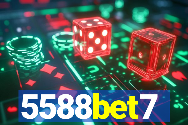 5588bet7