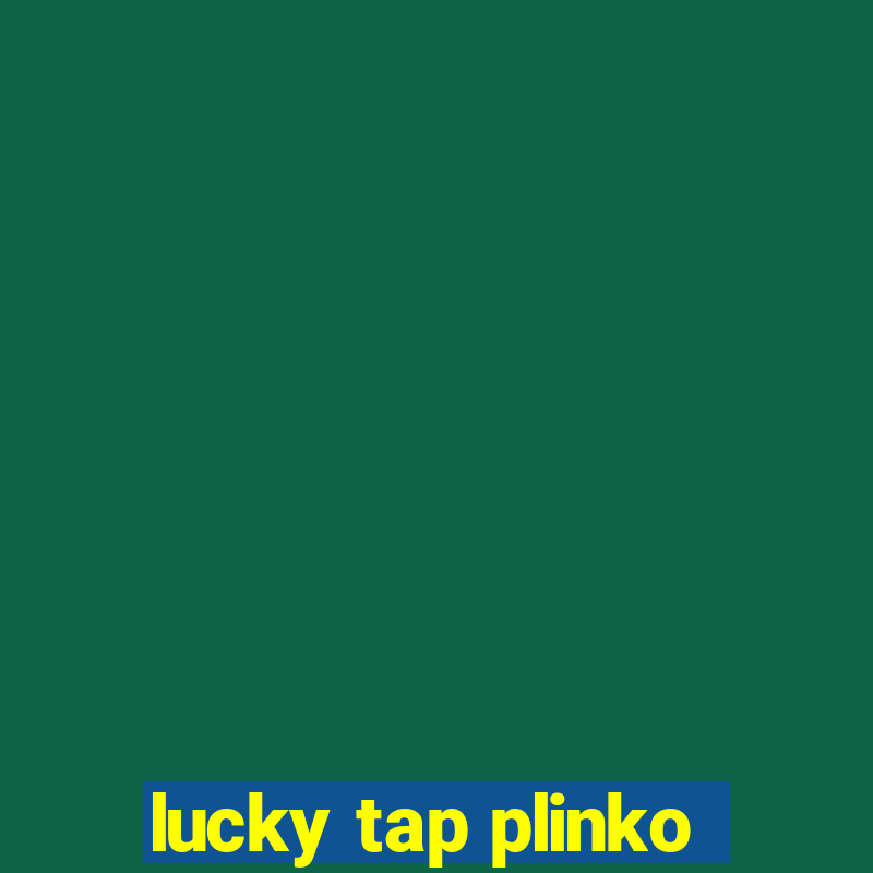 lucky tap plinko