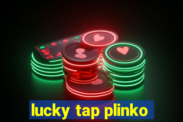 lucky tap plinko