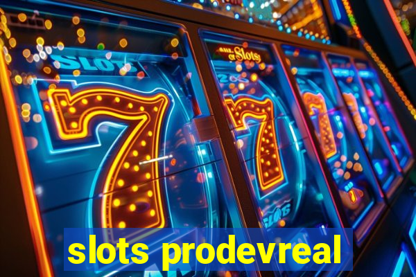 slots prodevreal