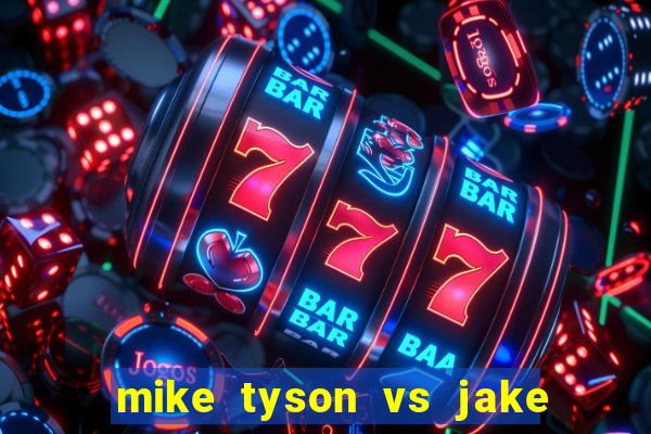 mike tyson vs jake paul assistir online