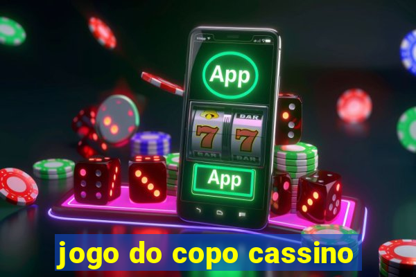 jogo do copo cassino