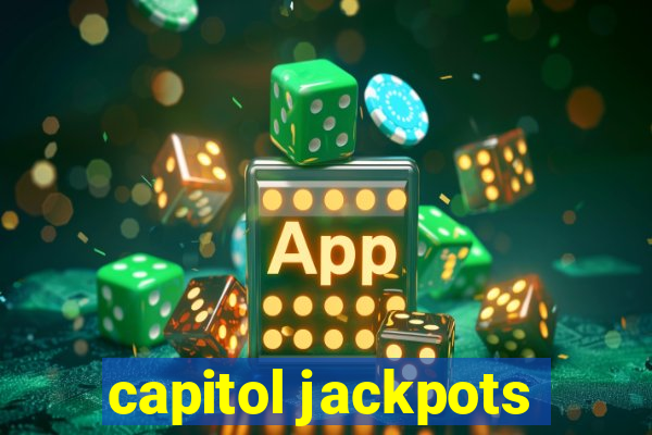 capitol jackpots