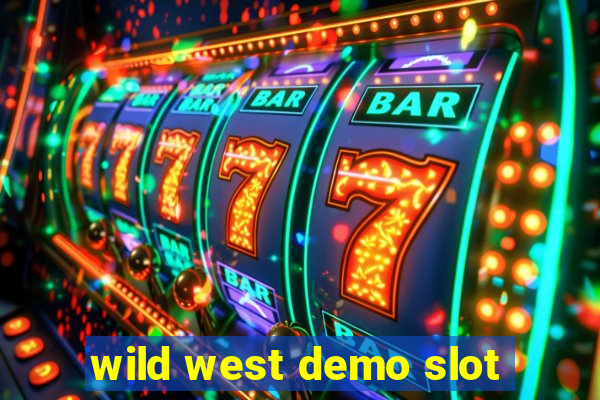 wild west demo slot