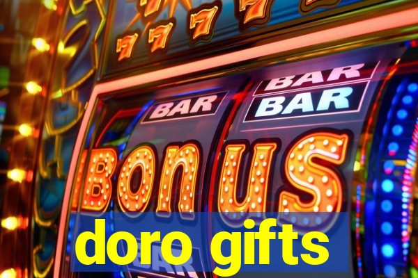 doro gifts