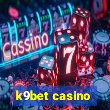 k9bet casino