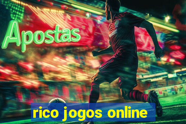 rico jogos online