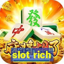 slot rich