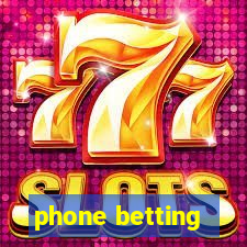 phone betting