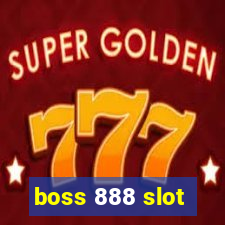 boss 888 slot