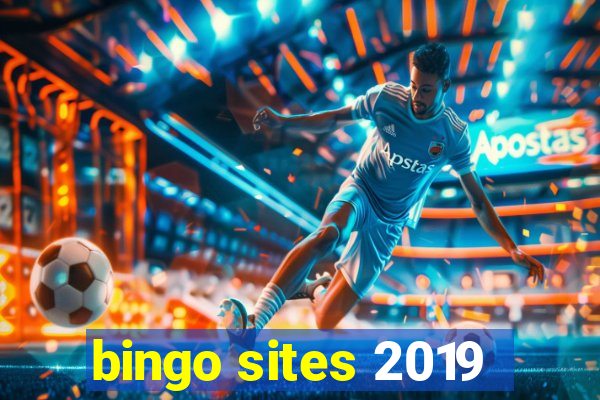 bingo sites 2019