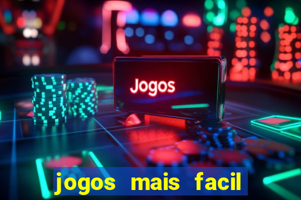 jogos mais facil de ganhar