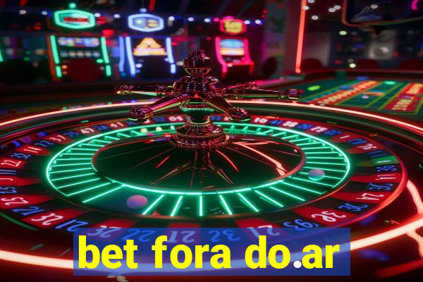 bet fora do.ar