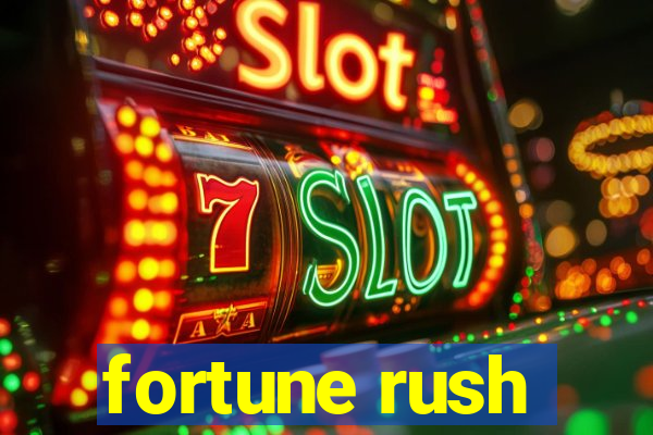 fortune rush