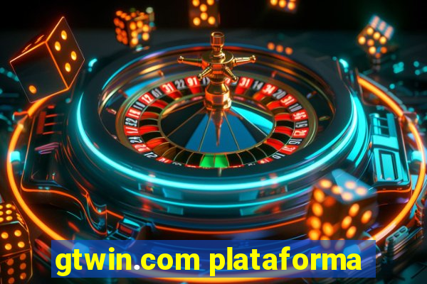 gtwin.com plataforma