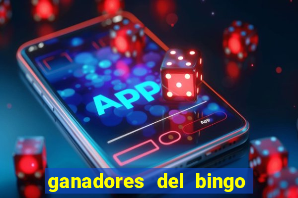 ganadores del bingo de la liga