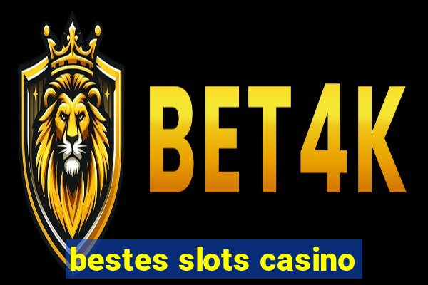 bestes slots casino