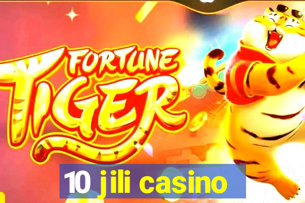 10 jili casino