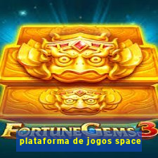 plataforma de jogos space