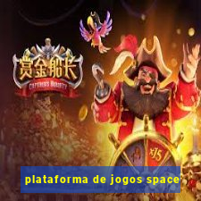 plataforma de jogos space