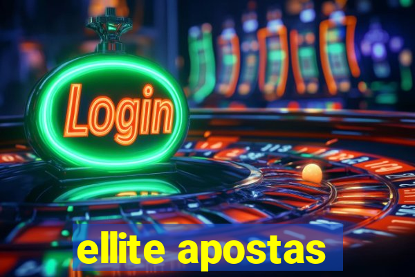 ellite apostas