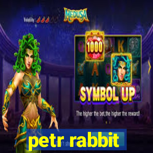 petr rabbit