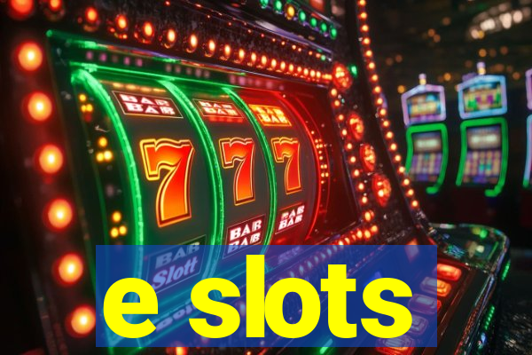 e slots