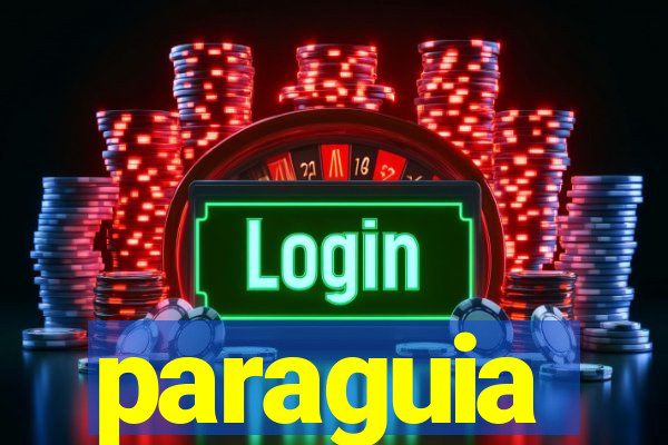 paraguia