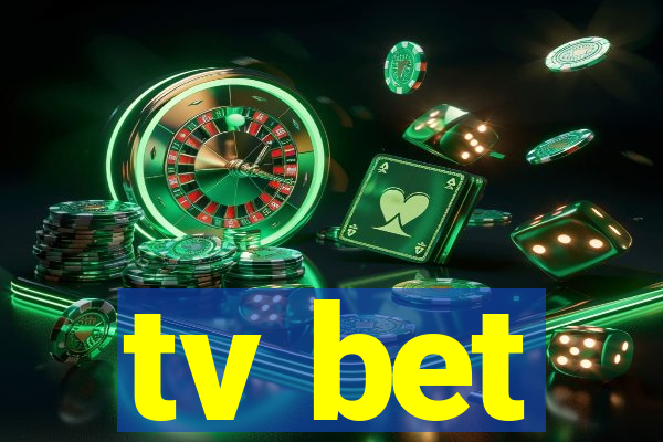 tv bet