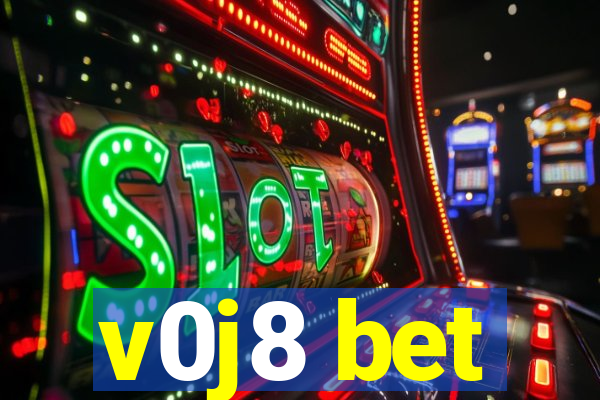 v0j8 bet