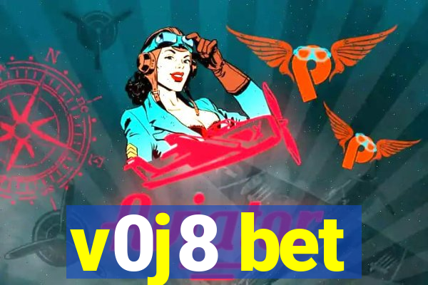 v0j8 bet