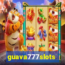 guava777slots