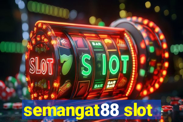 semangat88 slot