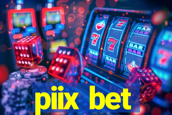 piix bet