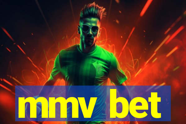 mmv bet