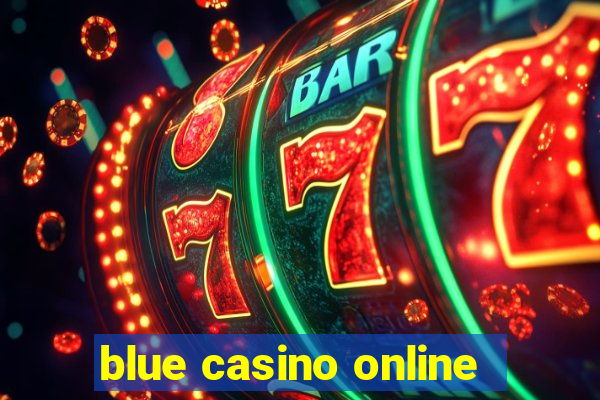 blue casino online