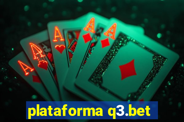 plataforma q3.bet